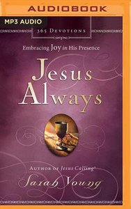 Jesus Always (Unabridged, Mp3) Jesus Always (Unabridged, Mp3)