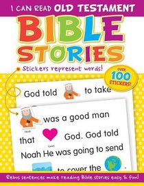 I Can Read Bible Stories: Old Testament I Can Read Bible Stories: Old Testament