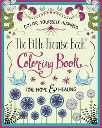 The Bible Promise Book For Hope & Healing (Adult Coloring Books Series) The Bible Promise Book For Hope & Healing (Adult Coloring Books Series)