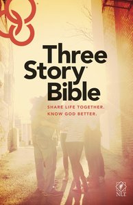 NLT Three Story Bible (Black Letter Edition) NLT Three Story Bible (Black Letter Edition)