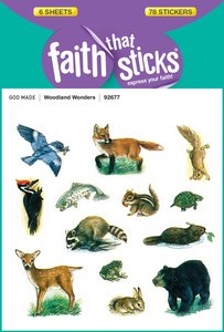 Woodland Wonders (6 Sheets, 78 Stickers) (Stickers Faith That Sticks Series) Woodland Wonders (6 Sheets, 78 Stickers) (Stickers Faith That Sticks Series)