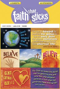 John 3:16 (6 Sheets, 42 Stickers) (Stickers Faith That Sticks Series) John 3:16 (6 Sheets, 42 Stickers) (Stickers Faith That Sticks Series)