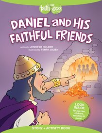 Daniel and His Faithful Friends (Incl. Stickers & Puzzles) (Faith That Sticks Story & Activity Book Series) Daniel and His Faithful Friends (Incl. Stickers & Puzzles) (Faith That Sticks Story & Activity Book Series)
