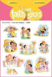 Love Your Neighbor (6 Sheets, 60 Stickers) (Stickers Faith That Sticks Series) Love Your Neighbor (6 Sheets, 60 Stickers) (Stickers Faith That Sticks Series)
