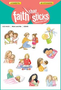 Mom and Me (6 Sheets, 60 Stickers) (Stickers Faith That Sticks Series) Mom and Me (6 Sheets, 60 Stickers) (Stickers Faith That Sticks Series)