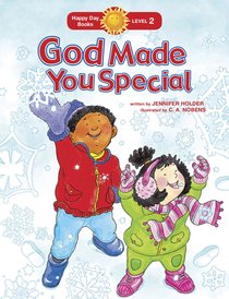 God Made You Special (Happy Day Level 2 Beginning Readers Series) God Made You Special (Happy Day Level 2 Beginning Readers Series)