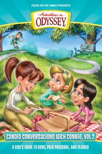 A Girls Guide to Boys, Peer Pressure and Cliques (Adventures In Odyssey Candid Conversations With Connie Series) A Girls Guide to Boys, Peer Pressure and Cliques (Adventures In Odyssey Candid Conversations With Connie Series)