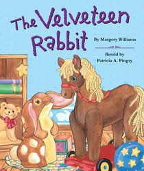 The Velveteen Rabbit The Velveteen Rabbit