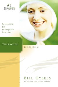 Interactions: Character (Interactions Small Group Series) Interactions: Character (Interactions Small Group Series)