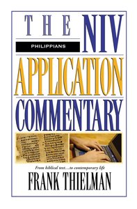 Philippians (Niv Application Commentary Series) Philippians (Niv Application Commentary Series)