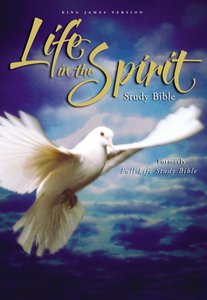 KJV Life in the Spirit Study KJV Life in the Spirit Study
