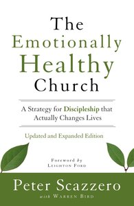 The Emotionally Healthy Church The Emotionally Healthy Church