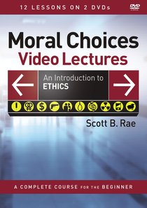 Moral Choices Video Lectures Moral Choices Video Lectures