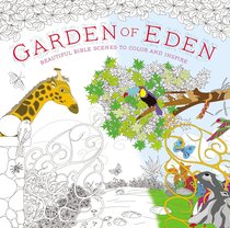 Garden of Eden (Adult Coloring Books Series) Garden of Eden (Adult Coloring Books Series)