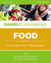 Food (Study Guide) (The Daniel Plan Essentials Series) Food (Study Guide) (The Daniel Plan Essentials Series)