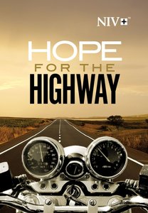 NIV Hope For the Highway New Testament Paperback NIV Hope For the Highway New Testament Paperback