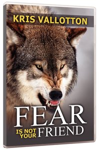 Fear is Not Your Friend Fear is Not Your Friend