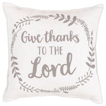 Give Thanks to the Lord Pillow, 30Cm X 30Cm Give Thanks to the Lord Pillow, 30Cm X 30Cm