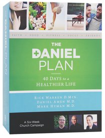 The Daniel Plan Church Campaign Kit The Daniel Plan Church Campaign Kit