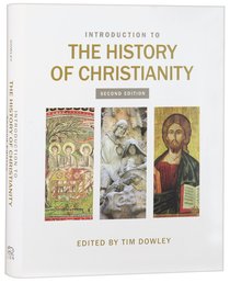 Introduction to the History of Christianity Introduction to the History of Christianity