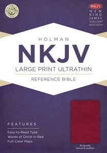 NKJV Large Print Ultrathin Reference Bible Burgundy NKJV Large Print Ultrathin Reference Bible Burgundy