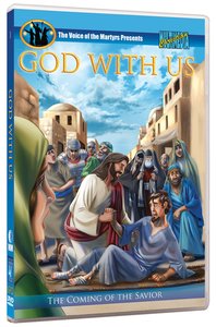 God With Us: The Coming of the Savior (The Voice Of The Martyrs (Children) Series) God With Us: The Coming of the Savior (The Voice Of The Martyrs (Children) Series)