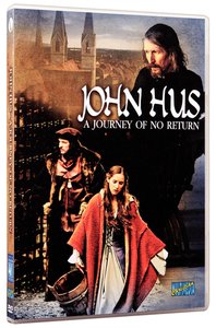 John Hus - a Journey of No Return John Hus - a Journey of No Return