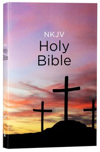 NKJV Value Outreach Bible Classic Calvary NKJV Value Outreach Bible Classic Calvary