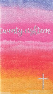 2018 Small Daily Planner: Twenty Eighteen Sunset/Cross 2018 Small Daily Planner: Twenty Eighteen Sunset/Cross