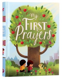 My First Prayers My First Prayers
