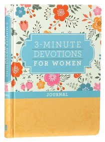 3-Minute Devotions For Women Journal 3-Minute Devotions For Women Journal
