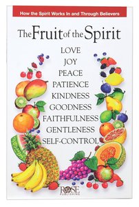 The Fruit of the Spirit (Rose Guide Series) The Fruit of the Spirit (Rose Guide Series)