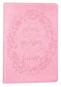 Classic Journal: I Know the Plans I Have For You.... Pink Luxleather Classic Journal: I Know the Plans I Have For You.... Pink Luxleather