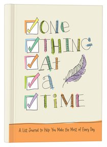 Signature Journal: One Thing At a Time Signature Journal: One Thing At a Time
