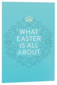What Easter is All About ESV (Pack Of 25) What Easter is All About ESV (Pack Of 25)