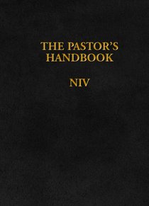 The Pastors Handbook (Niv) The Pastors Handbook (Niv)