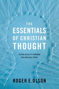 The Essentials of Christian Thought (Zondervan Beyond The Basics Video Series) The Essentials of Christian Thought (Zondervan Beyond The Basics Video Series)