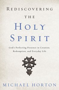 Rediscovering the Holy Spirit (Unabridged, Mp3) Rediscovering the Holy Spirit (Unabridged, Mp3)