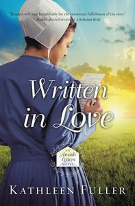 Written in Love (#01 in An Amish Letters Novel Series) Written in Love (#01 in An Amish Letters Novel Series)