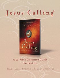 Jesus Calling Book Club Discussion Guide For Seniors Jesus Calling Book Club Discussion Guide For Seniors