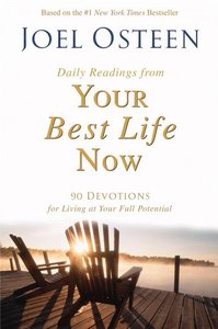 Daily Readings From Your Best Life Now Daily Readings From Your Best Life Now