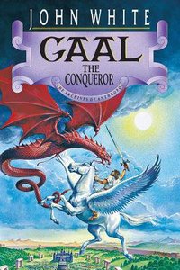 Gaal the Conqueror (#02 in Archives Of Anthropos Series) Gaal the Conqueror (#02 in Archives Of Anthropos Series)