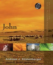 John (Zondervan Illustrated Bible Backgrounds Commentary Series) John (Zondervan Illustrated Bible Backgrounds Commentary Series)