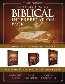 Introduction to Biblical Interpretation: A Complete Guide to Interpreting the Bible (Pack) Introduction to Biblical Interpretation: A Complete Guide to Interpreting the Bible (Pack)