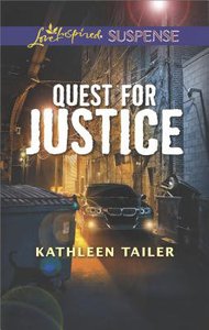 Quest For Justice (Love Inspired Suspense Series) Quest For Justice (Love Inspired Suspense Series)
