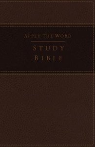 NKJV Apply the Word Study Large Print Bible Brown (Red Letter Edition) NKJV Apply the Word Study Large Print Bible Brown (Red Letter Edition)