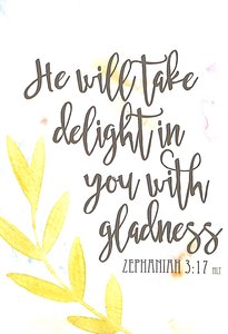 Boxed Cards: He Will Take Delight in You With Gladness (Zephaniah 3:17) Boxed Cards: He Will Take Delight in You With Gladness (Zephaniah 3:17)
