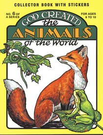God Created the Animals of the World God Created the Animals of the World