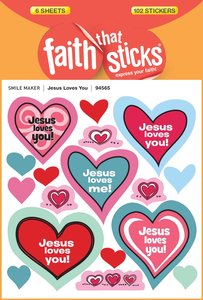 Jesus Loves You (6 Sheets, 102 Stickers) (Stickers Faith That Sticks Series) Jesus Loves You (6 Sheets, 102 Stickers) (Stickers Faith That Sticks Series)
