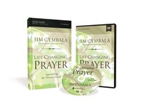 Life-Changing Prayer: Approaching the Throne of Grace (Study Guide With Dvd) Life-Changing Prayer: Approaching the Throne of Grace (Study Guide With Dvd)